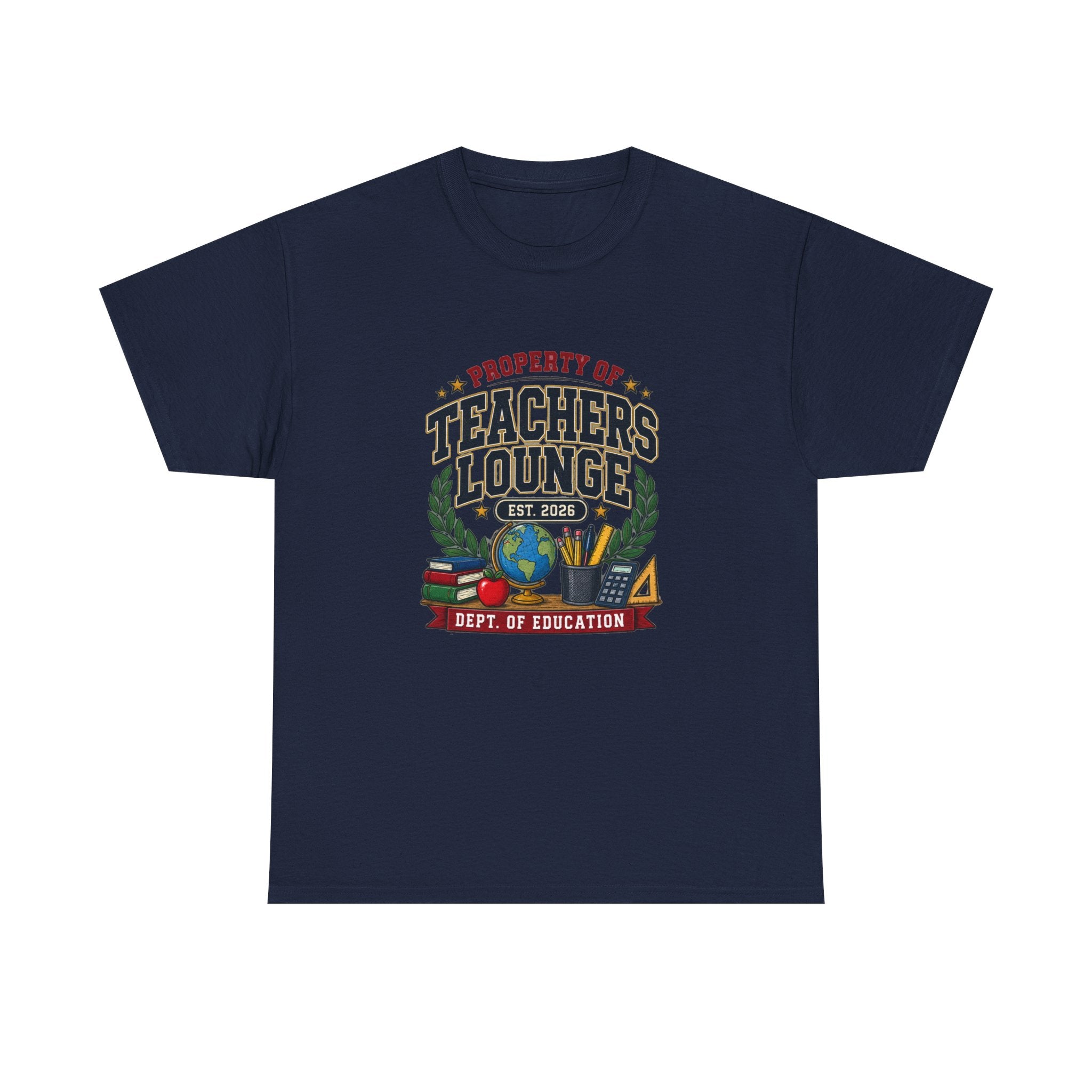 PROPERTY OF THE TEACHERS LOUNGE Tee